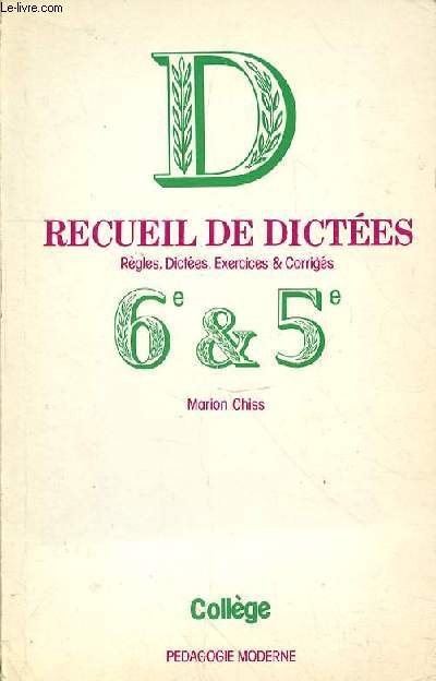 RECUEIL DE DICTEES 6e ET 5e