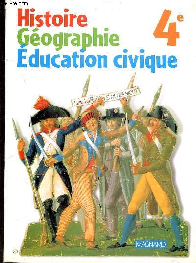 HISTOIRE - GEOGRAPHIE - EDUCATION CIVIQUE - 4e