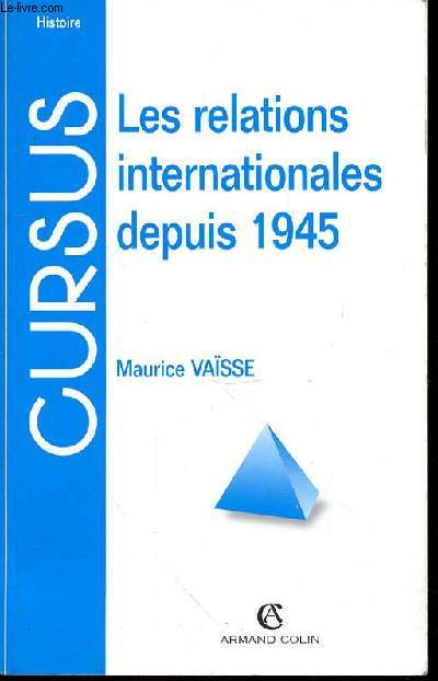 LES RELATIONS INTERNATIONALES DEPUIS 1945 - CURSUS