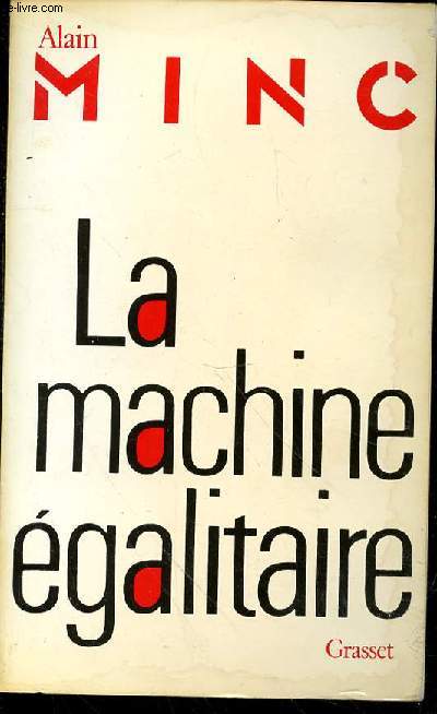 LA MACHINE EGALITAIRE