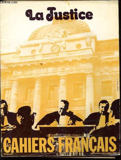 LES CAHIERS FRANCAIS N156-157 - SEPTEMBRE-DECEMBRE 1972 + notes et etudes documentaires 14 fevrier 1972