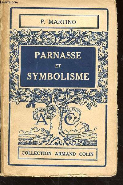PARNASSE ET SYMBOLISME (1850-1900)