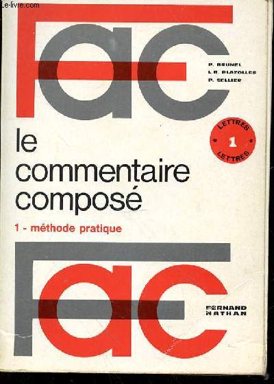 LE COMMENTAIRE COMPOSE - 1 METHODE PRATIQUE