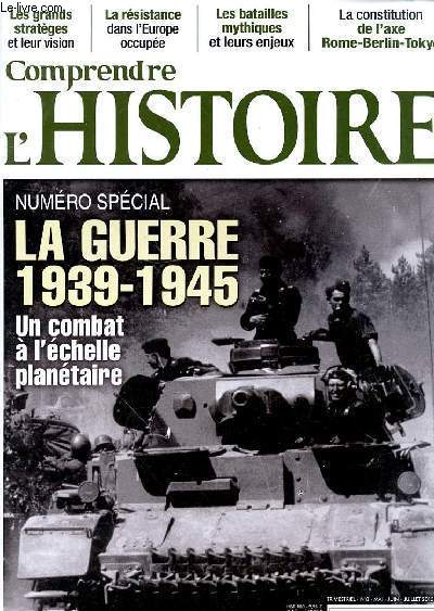COMPRENDRE L'HISTOIRE NUMERO SPECIAL - N8 - MAI -JUIN 2013 -