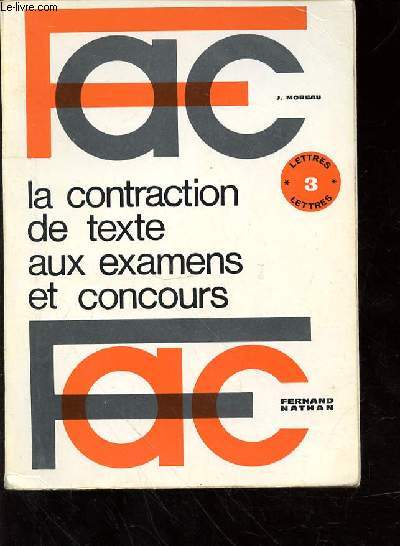 LA CONTRACTION DE TEXTE AUX EXAMENS ET CONCOURS