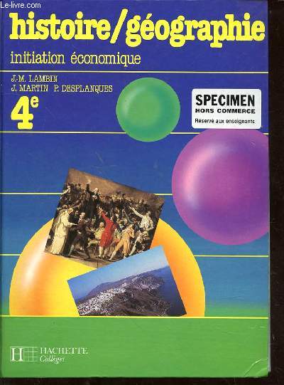 HISTOIRE / GEOGRAPHIE - INITIATION ECONOMIQUE