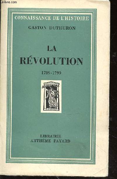 LA REVOLUTION 1789-1799
