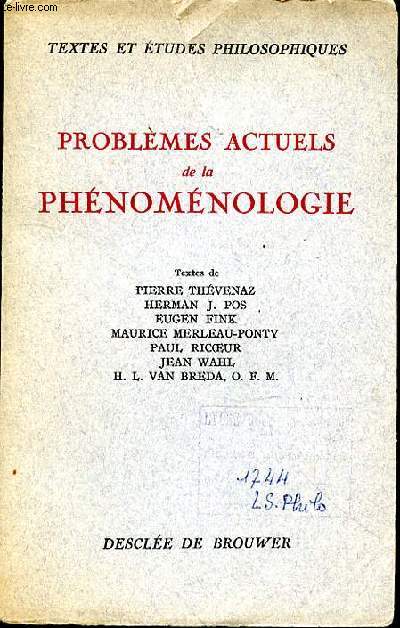 PROBLEMES ACTUELS DE LA PHENOMENOLOGIE