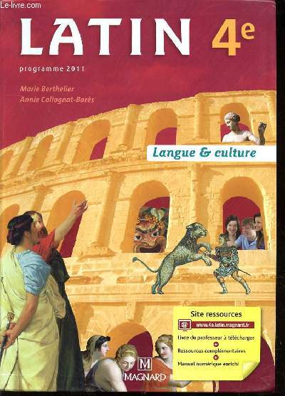 LATIN 4e - PROGRAMME 2011 - LANGUE & CULTURE