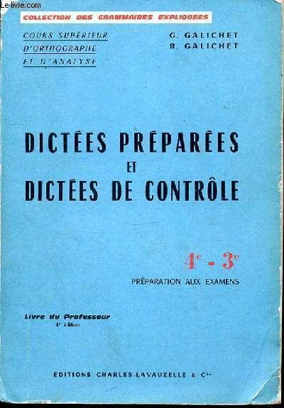 DICTEES PREPAREES ET DICTEES DE CONTROLE - 4e - 3e