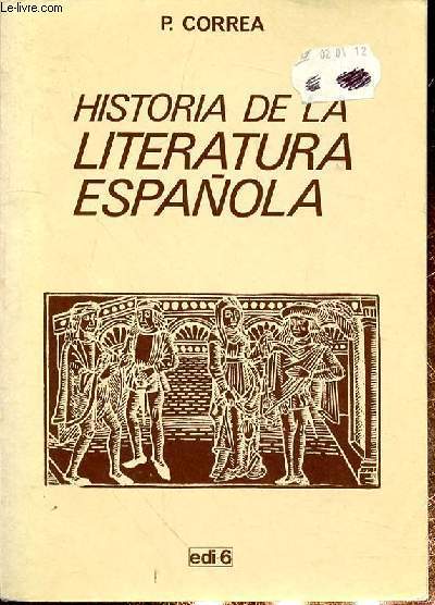 HISTORIA DE LA LITERATURA ESPANOLA