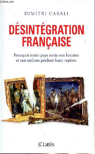 DESINTEGRATION FRANCAISE