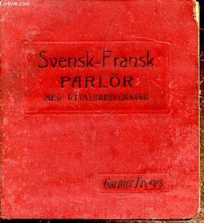 PARLOR - SVENSK FRANSK - VOCABULAIRE DU QUOTIDIEN FRANCAIS-SUEDOIS