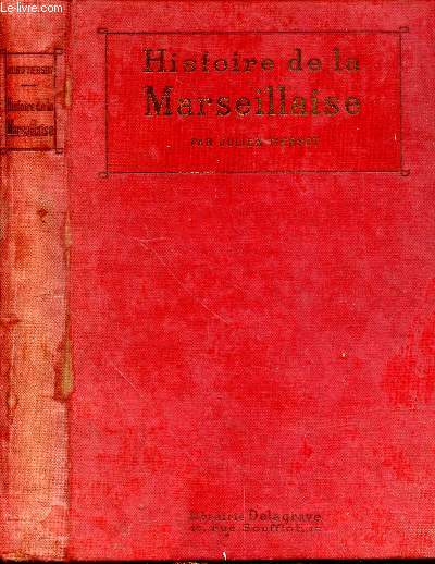 HISTOIRE DE LA MARSEILLAISE