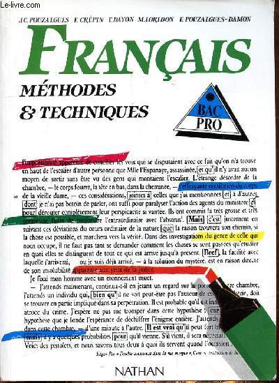 FRANCAIS - METHODES & TECHNIQUES - BAC PRO