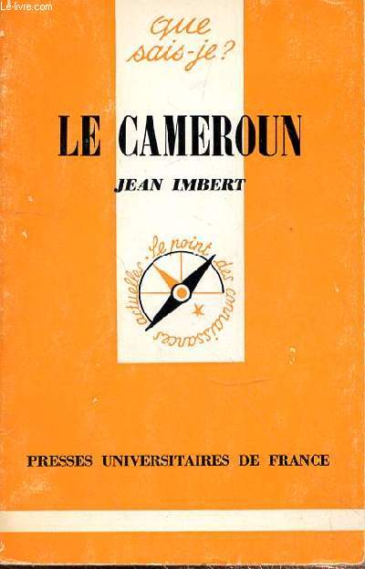QUE SAIS-JE? LE CAMEROUN - N1551