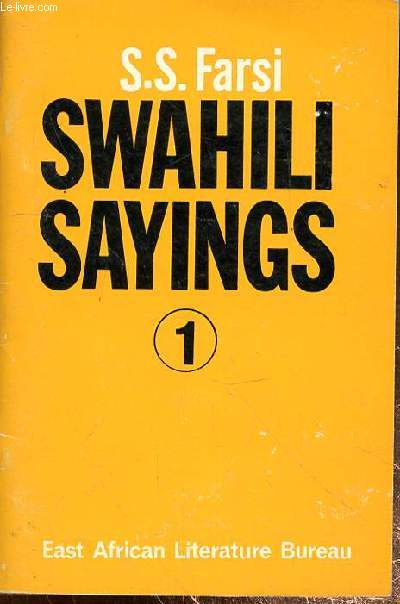 SWAHILI SAYINGS 1