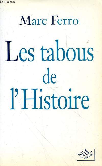 LES TABOUS DE L'HISTOIRE