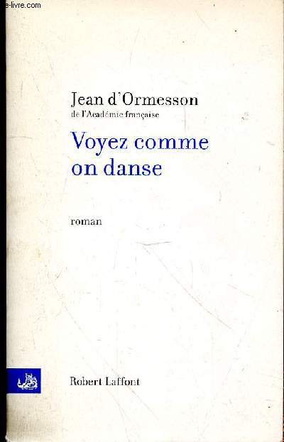 VOYER COMME ON DANSE