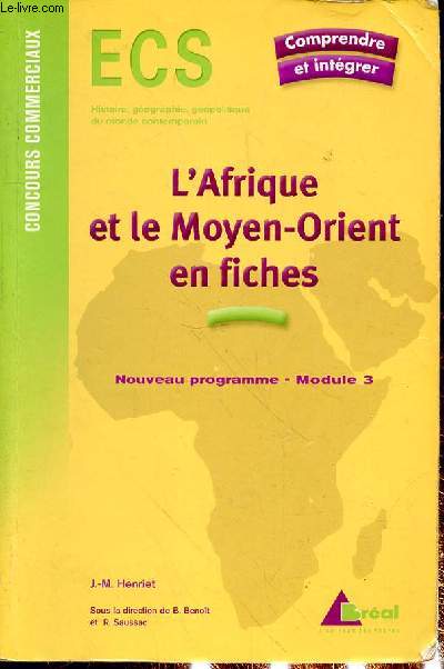 L'AFRIQUE ET LE MOYEN ORIENT EN FICHES - NOUVEAU PROGRAMME - MODULE 3