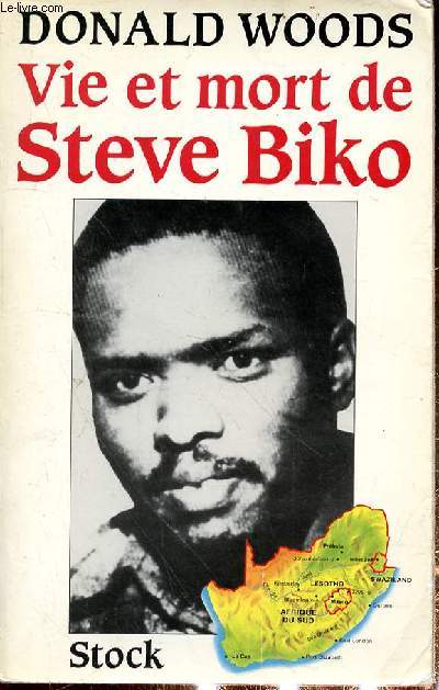 VIE E MORT DE STEVE BIKO