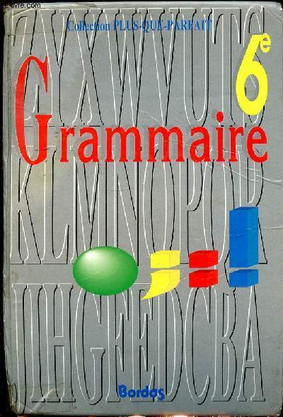 GRAMMAIRE 6e