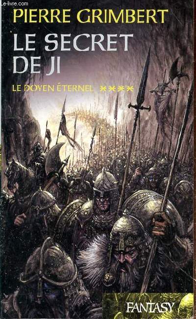 LE SECRET DE JI - LE DOYEN ETRENELLE - TOME 4