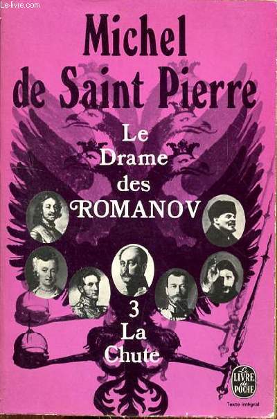 LE DRAME DES ROMANOV - 3 LA CHUTE