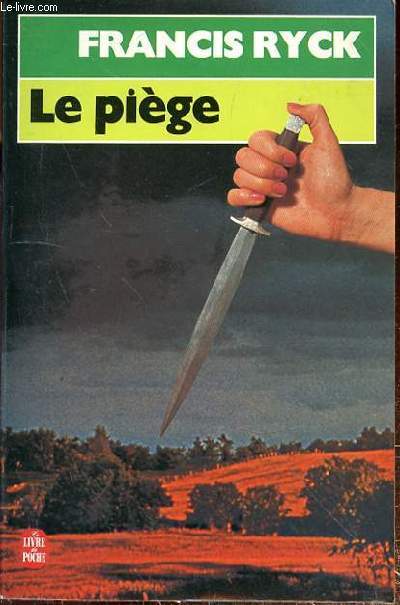 LE PIEGE