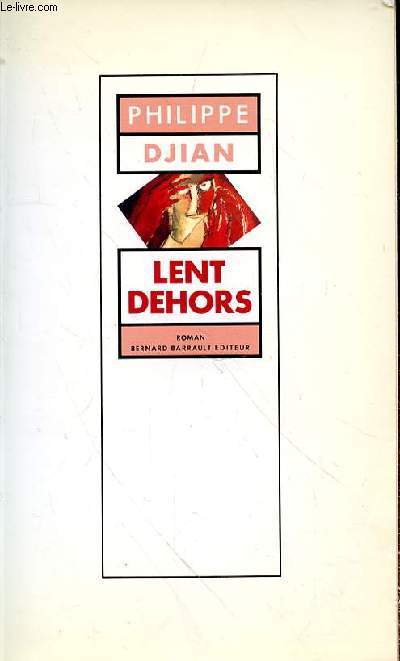 LENT DEHORS