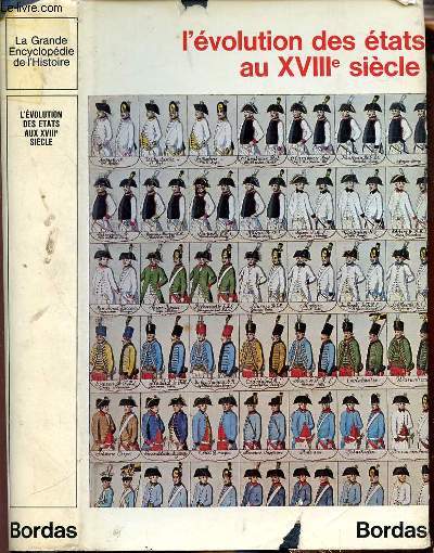 L'EVOLUTION DES ETATS AU XVIIIe SIECLE