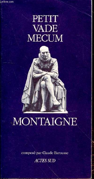 PETIT VADE-MECUM MONTAIGNE