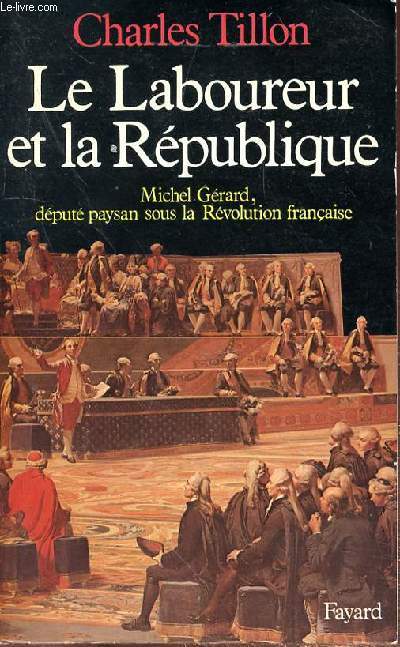 LE LABOUREUR ET LA REPUBLIQUE