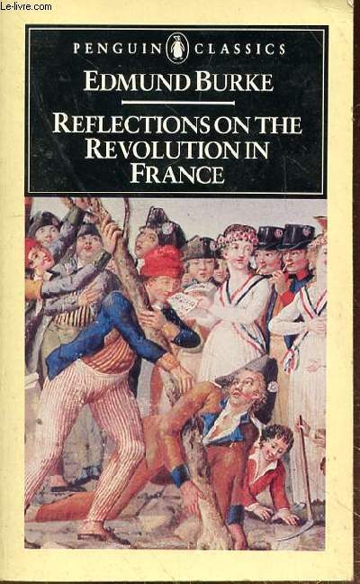 REFLECTIONS ON THE REVOLUTION IN FRANCE