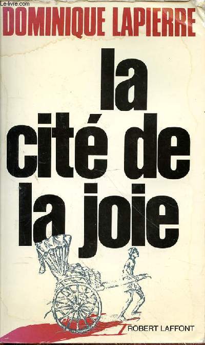 LA CITE DE LA JOIE