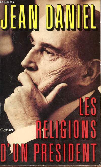 LES RELIGIONS D'UN PRESIDENT