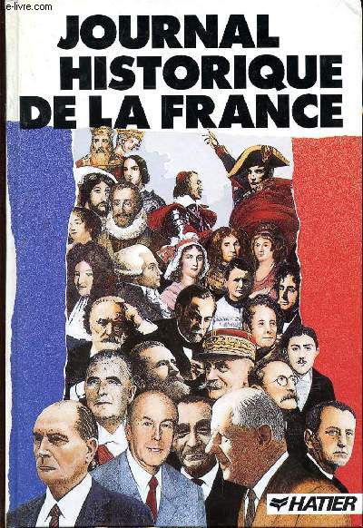 JOURNAL HISTORIQUE DE LA FRANCE