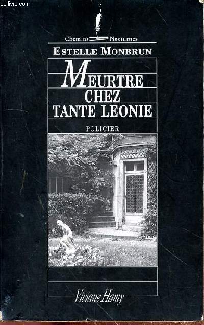 MEUTRE CHEZ TANTE LEONIE