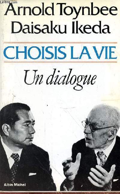 CHOISIS SA VIE - UN DIALOGIE