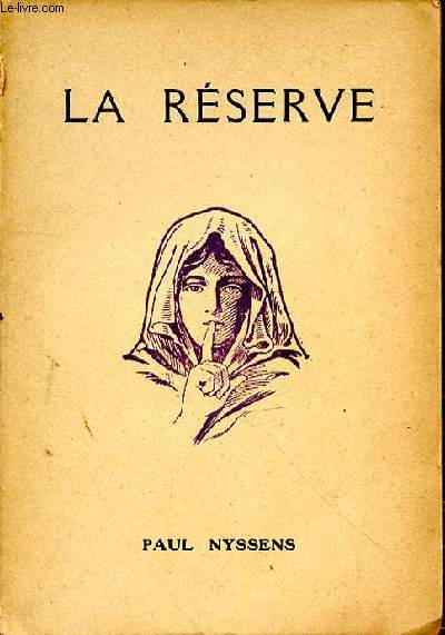 LA RESERVE - 3e editions