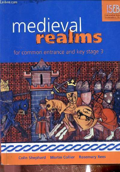 Medieval realms for common entrance and key stage 3 -