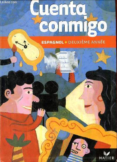 CUENTA CONMIGO - ESPAGNOL 2EME ANNEE