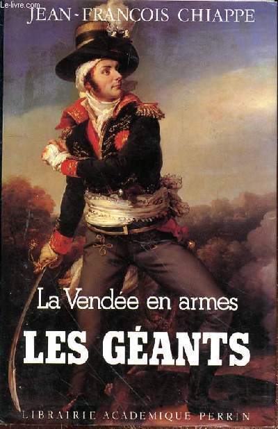 LA VENDEE EN ARMES II - LES GEANTS