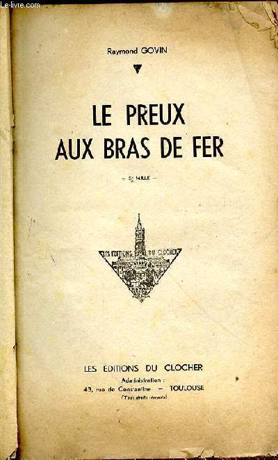 LE PREUX AUX BRAS DE FER