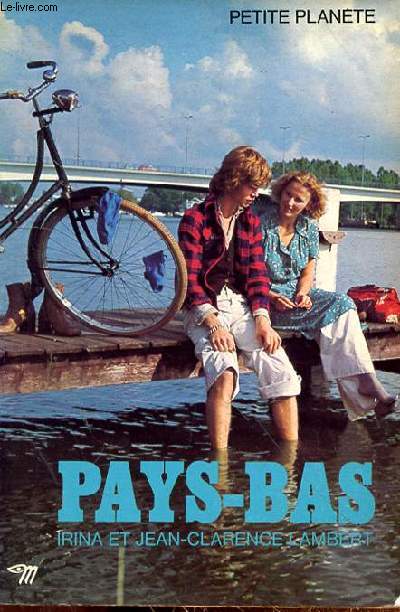 PAYS-BAS - COLLECTION PETITE PLANETE N4