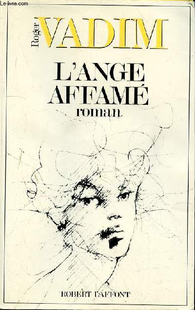 L'ANGE AFFAME