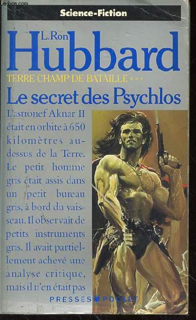 TERRE CHAMP DE BATAILLE - TOME 3 - LE SECRET DES PSYCHLOS