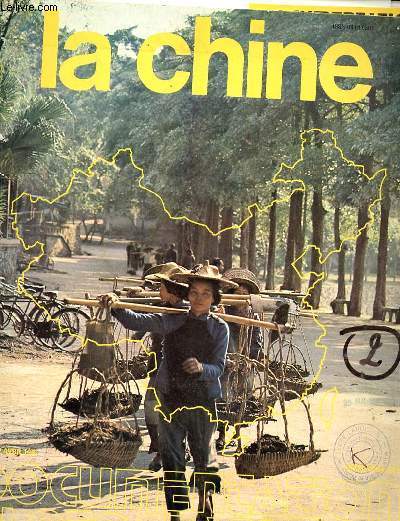 LA CHINE : DOCUMENTATION PHOTOGRAPHIQUE N6052 - AVRIL 1981 - n52 LA REPUBLIQUE POPULAIRE DE CHINE - LA CHINE EN DEVELOPPEMENT - LES PB DE LA CHINE - QUELQUES CHIFFRES - CHRONOLOGIE 1949-1980 -
