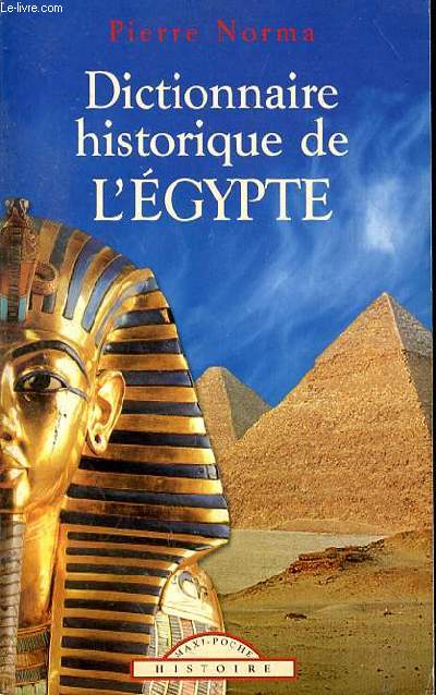 DICTIONNAIRE HISTORIQUE DE L'EGYPTE