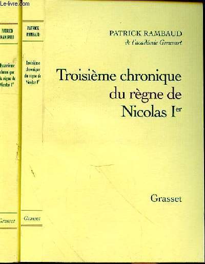 TROISIEME ET QUATRIEME CHRONIQUE DU REGNE DE NICOLAS Ier EN 2 VOLUMES -